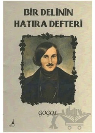 Bir Delinin Hatıra Defteri – Nikolay Vasilyeviç Gogol – Alter Yayıncılık kitap kapağı