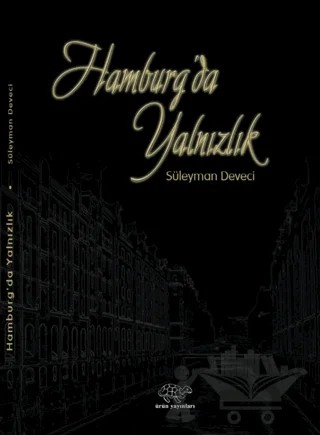 Hamburg'da Yalnızlık – Süleyman Deveci – Ürün Yayınları kitap kapağı