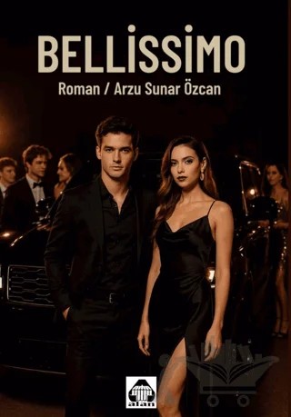 Bellissimo – Arzu Sunar Özcan – Alan Yayıncılık kitap kapağı