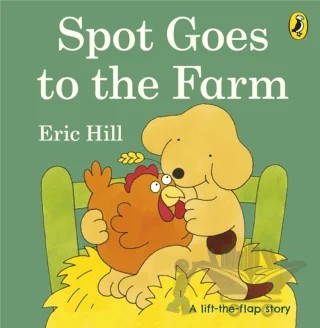 Spot Goes to the Farm (Paperback) – Eric Hill – Puffin Books kitap kapağı