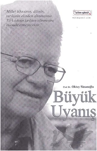 Büyük Uyanış – Oktay Sinanoğlu – Bilim & Gönül Yayınevi kitap kapağı