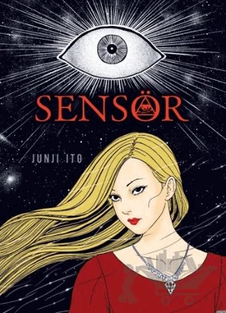 Sensör – Junji Ito – Kayıp Kıta Yayınları kitap kapağı