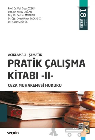 Açıklamalı - Şematik Pratik Çalışma Kitabı - 2, Ceza Muhakemesi Hukuku – Veli Özer Özbek, Koray Doğan, Serkan Meraklı, Pınar Bacaksız, İsa Başbüyük – Seçkin Yayıncılık kitap kapağı