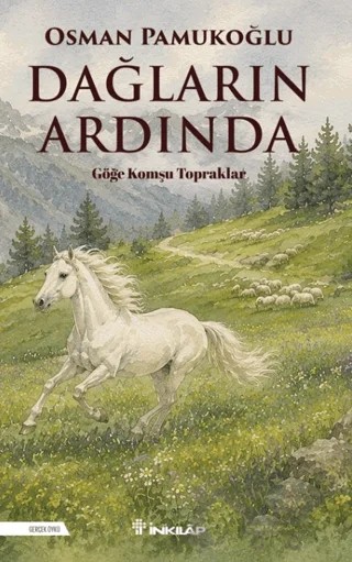 Dağların Ardında – Osman Pamukoğlu – İnkılap Kitabevi kitap kapağı