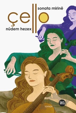 Çello – Nûdem hezex – Nando Yayınları kitap kapağı