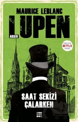 Saat Sekizi Çalarken - Arsen Lüpen – Maurice Leblanc – Dokuz Yayınları kitap kapağı