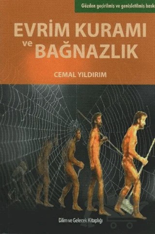 Evrim Kuramı ve Bağnazlık – Cemal Yıldırım – Bilim ve Gelecek Kitaplığı kitap kapağı