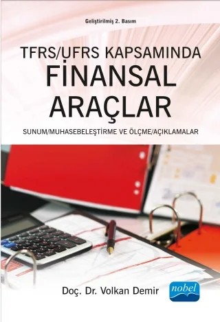 TFRS / UFRS Kapsamında Finansal Araçlar – Volkan Demir – Nobel Akademik Yayıncılık kitap kapağı