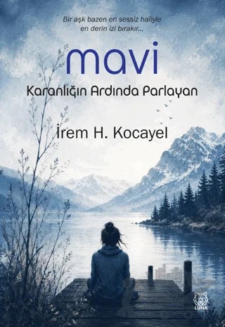 Mavi – İrem H. Kocayel – Luna Yayınları kitap kapağı