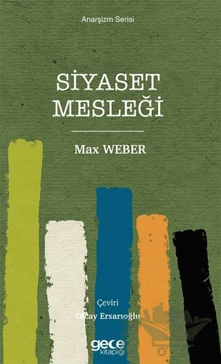 Siyaset Mesleği – Max Weber – Gece Kitaplığı kitap kapağı