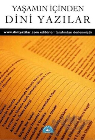 Yaşamın İçinden Dini Yazılar – Derleme – İstanbul Yayınevi kitap kapağı