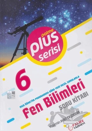 6. Sınıf Plus Serisi Fen Bilimleri Soru Kitabı – Yasemin Ayan Taşdemir – Palme Yayınları kitap kapağı
