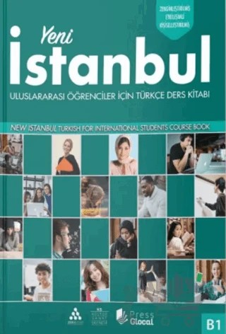 Yeni İstanbul Uluslararası Öğrenciler İçin Türkçe B1 – Kolektif – Kültür Sanat Yayınları kitap kapağı