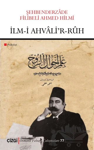 İlm-i Ahvali’r-Ruh – Şehbenderzâde Filibeli Ahmed Hilmi – Çizgi Kitabevi Yayınları kitap kapağı