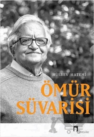 Ömür Süvarisi – Hüsrev Hatemi – Dergah Yayınları kitap kapağı