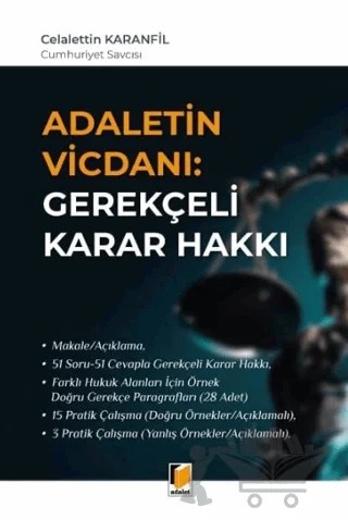 Adaletin Vicdanı: Gerekçeli Karar Hakkı – Celalettin Karanfil – Adalet Yayınevi kitap kapağı