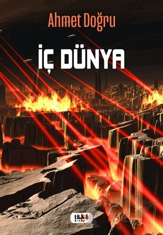 İç Dünya – Ahmet Doğru – Tilki Kitap kitap kapağı