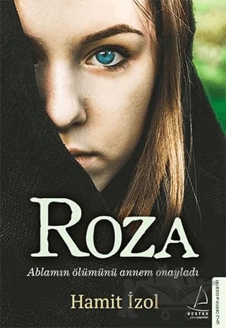 Roza – Hamit İzol – Destek Yayınları kitap kapağı