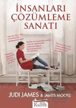 İnsanları Çözümleme Sanatı – James Moore, Judi James – Koridor Yayıncılık kitap kapağı