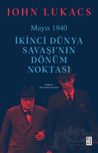 Mayıs 1940 – John Lukacs – Ketebe Yayınları kitap kapağı