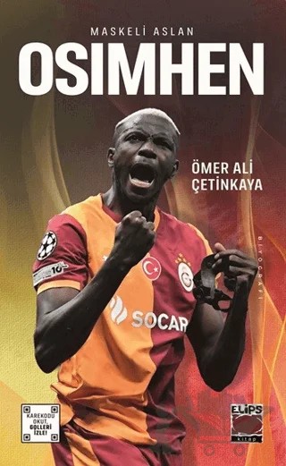 Victor Osimhen - Maskeli Aslan – Ömer Ali Çetinkaya – Elips Kitap kitap kapağı