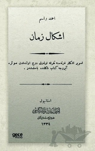 Eşkali Zaman (Osmanlıca) – Ahmet Rasim – Gece Kitaplığı kitap kapağı