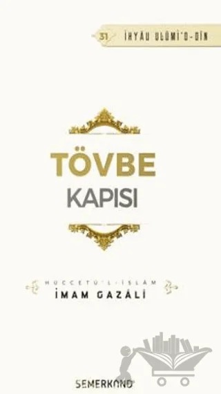 Tövbe Kapısı – İmam Gazali – Semerkand Yayınları kitap kapağı