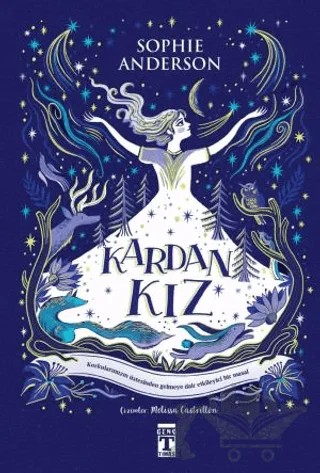 Kardan Kız – Sophie Anderson – Genç Timaş kitap kapağı