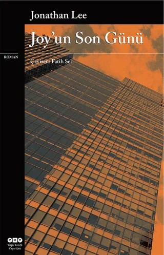 Joy'un Son Günü – Jonathan Lee – Yapı Kredi Yayınları kitap kapağı