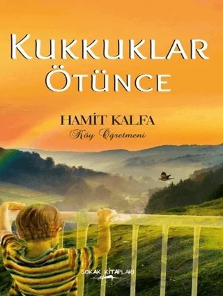Kukkuklar Ötünce – Hamit Kalfa – Sokak Kitapları Yayınları kitap kapağı