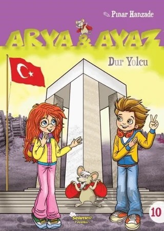 Dur Yolcu - Arya ve Ayaz 10 – Pınar Hanzade – Selimer Yayınları kitap kapağı