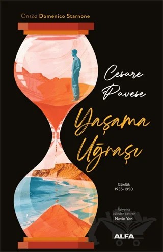 Yaşama Uğraşı Günlük 1935-1950 – Cesare Pavese – Alfa Yayınları kitap kapağı