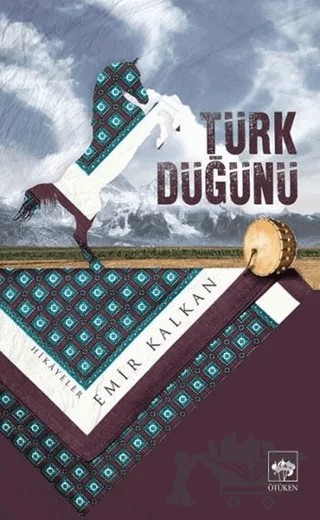 Türk Düğünü – Emir Kalkan – Ötüken Neşriyat kitap kapağı