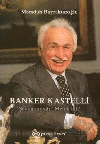 Banker Kastelli – Memduh Bayraktaroğlu – Epsilon Yayınevi kitap kapağı