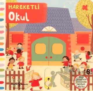 Hareketli Okul – Kolektif – İş Bankası Kültür Yayınları kitap kapağı