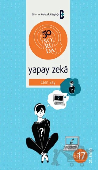 50 Soruda Yapay Zeka – Cem Say – Bilim ve Gelecek Kitaplığı kitap kapağı