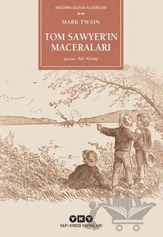 Tom Sawyer'in Maceraları – Mark Twaın – Yapı Kredi Yayınları kitap kapağı