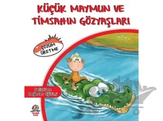 Küçük Maymun ve Timsahın Gözyaşları – Cihan Bahadır Gürelik – Yağmur Çocuk kitap kapağı