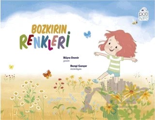 Bozkırın Renkleri – Büşra Demir – Pötikare Yayıncılık kitap kapağı