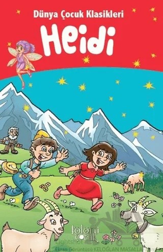 Heidi – Muhammed T. Karaca – Koloni Çocuk kitap kapağı