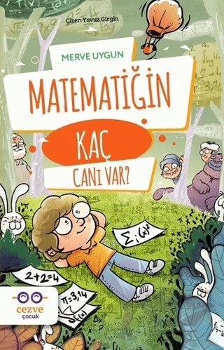 Matematiğin Kaç Canı Var? – Merve Uygun – Cezve Çocuk kitap kapağı
