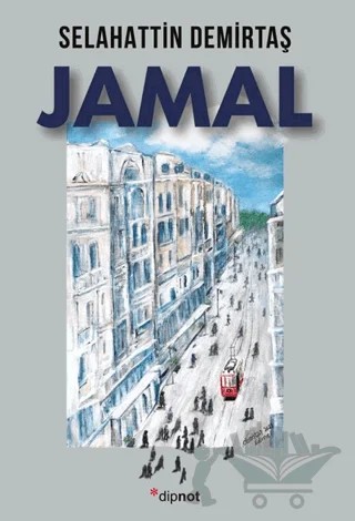 Jamal – Selahattin Demirtaş – Dipnot Yayınları kitap kapağı