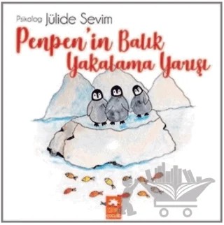 Penpen'in Balık Yakalama Yarışı – Jülide Sevim – Eksik Parça Yayınları kitap kapağı