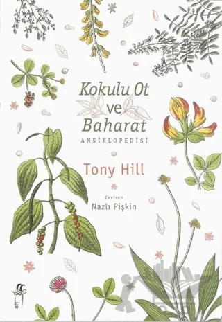Kokulu Ot ve Baharat Ansiklopedisi – Tony Hill – Oğlak Yayıncılık kitap kapağı