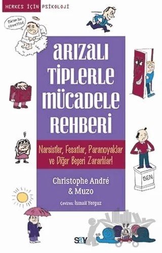 Arızalı Tiplerle Mücadele Rehberi – Christophe Andre, Muzo – Say Yayınları kitap kapağı