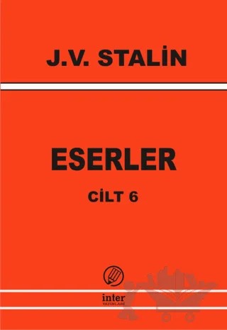 J. V. Stalin Eserler Cilt 6 – Josef V. Stalin – İnter Yayınları kitap kapağı
