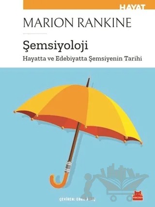 Şemsiyoloji – Marion Rankine – Kırmızı Kedi Yayınevi kitap kapağı