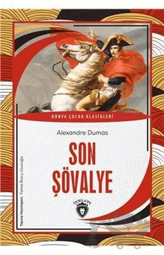 Son Şövalye – Alexandre Dumas – Dorlion Yayınları kitap kapağı