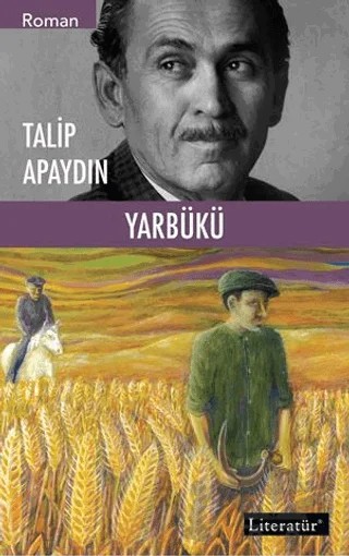 Yarbükü – Talip Apaydın – Literatür Yayıncılık kitap kapağı