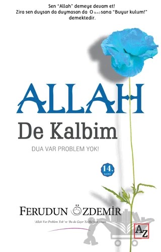 Allah (c.c.) De Kalbim – Ferudun Özdemir – Az Kitap kitap kapağı